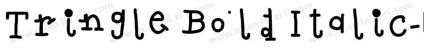 Tringle Bold Italic字体转换